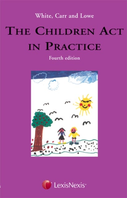 Bilde av White, Carr And Lowe: The Children Act In Practice Av Richard White, A.p. Carr, Nigel Lowe, Macdonald