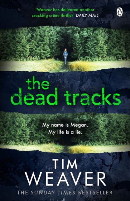 The Dead Tracks - Megan is missing . . . in this HEART-STOPPING THRILLER