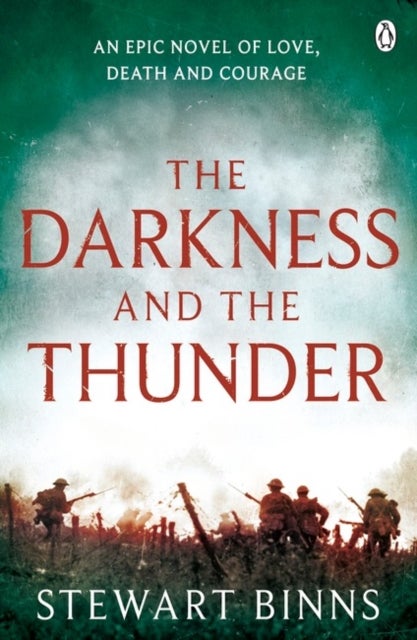 The Darkness and the Thunder - 1915: The Great War Series