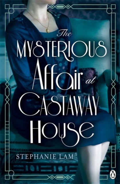 The Mysterious Affair at Castaway House - The stunning debut for fans of Agatha Christie