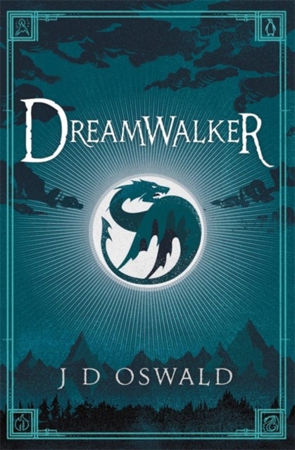 Dreamwalker - The Ballad of Sir Benfro Book One