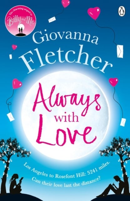 Always With Love - The perfect heart-warming and uplifting love story to cosy up with