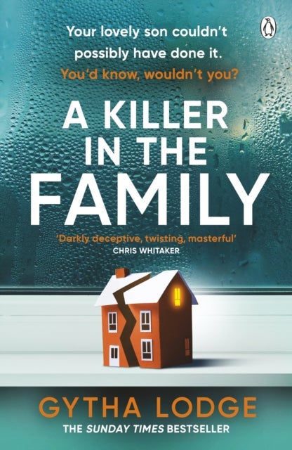A Killer in the Family - The gripping new thriller that will have you hooked from the first page