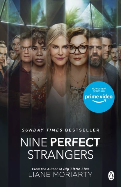 Nine Perfect Strangers - The No 1 bestseller now a major Amazon Prime series