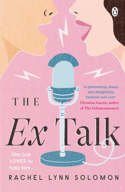 The Ex Talk - The perfect enemies to lovers TikTok sensation
