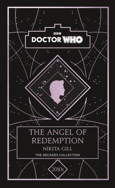 Doctor Who: The Angel of Redemption - a 2010s story