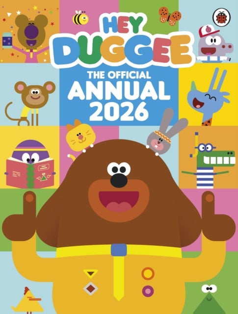 Hey Duggee: The Official Hey Duggee Annual 2026