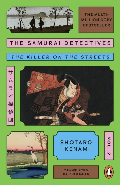 The Samurai Detectives: Volume 2 - The Killer on the Streets