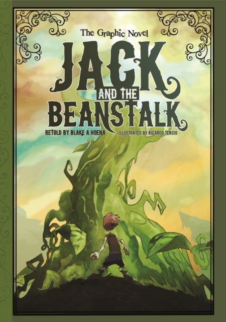 Jack and the Beanstalk - The Graphic Novel