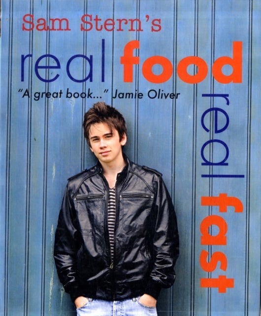Bilde av Real Food, Real Fast Av Sam Stern, Susan Stern