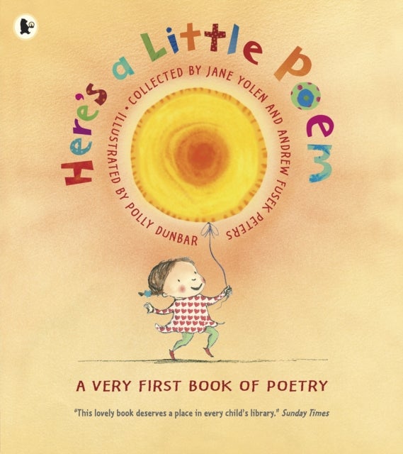 Here's a Little Poem - A Very First Book of Poetry