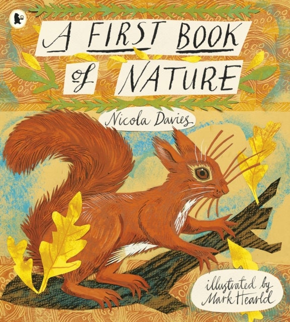 Bilde av A First Book Of Nature Av Nicola Davies