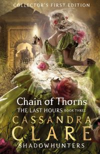 Bilde av The Last Hours: Chain Of Thorns Av Cassandra Clare