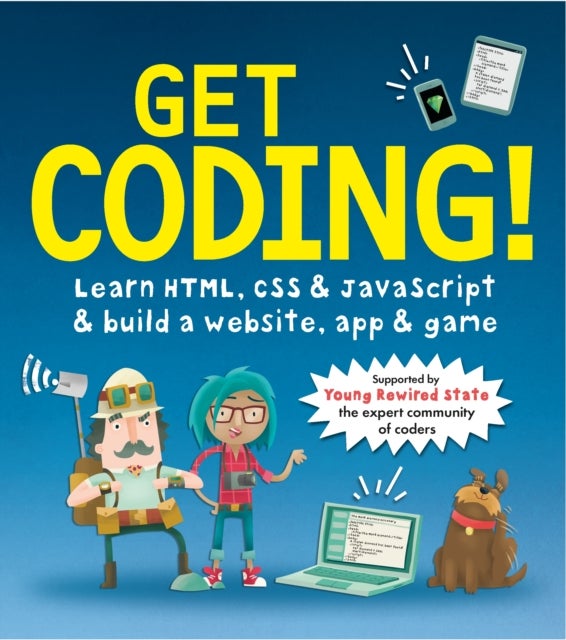 Bilde av Get Coding! Learn Html, Css, And Javascript And Build A Website, App, And Game Av Young Rewired State