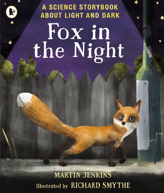 Bilde av Fox In The Night: A Science Storybook About Light And Dark Av Martin Jenkins