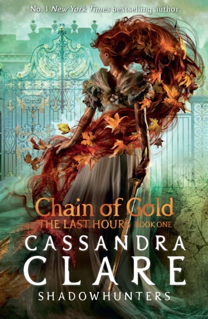 Bilde av The Last Hours: Chain Of Gold Av Cassandra Clare