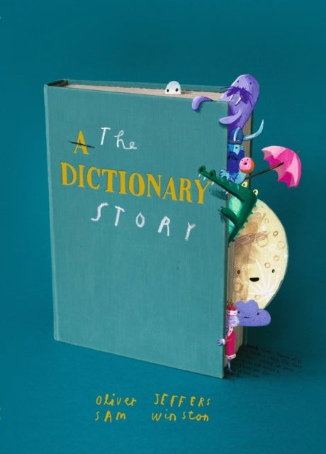 The Dictionary Story - Brand new picture book from Oliver Jeffers and Sam Winston