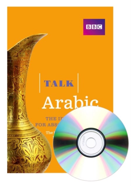Talk Arabic(Book/CD Pack) - The ideal Arabic course for absolute beginners