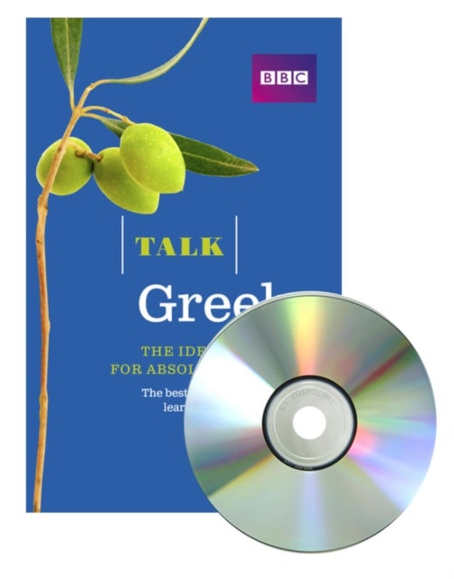 Talk Greek (Book + CD) - The ideal Greek course for absolute beginners