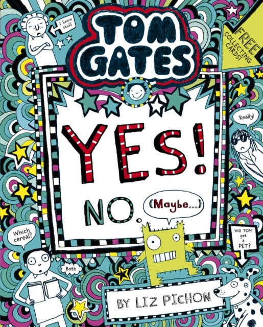 Bilde av Tom Gates: Tom Gates:yes! No. (maybe...) Av Liz Pichon