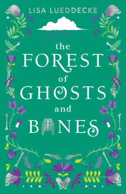 Bilde av The Forest Of Ghosts And Bones Av Lisa Lueddecke