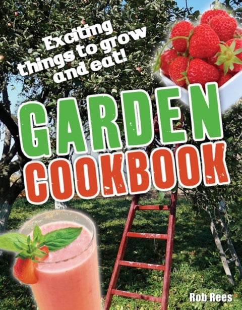 Garden Cookbook - Age 7-8, below average readers