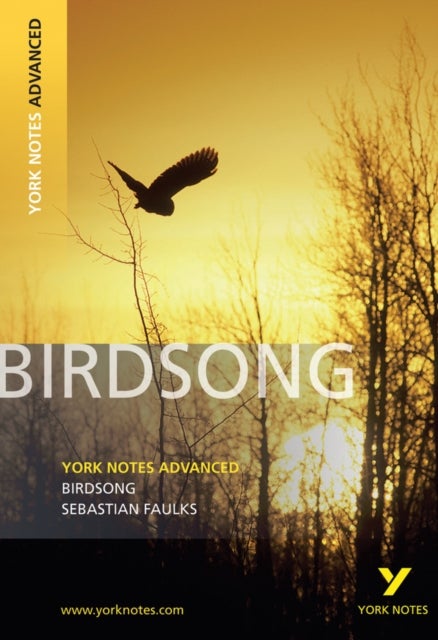 Bilde av Birdsong: York Notes Advanced Everything You Need To Catch Up, Study And Prepare For And 2023 And 20 Av Julie Ellam