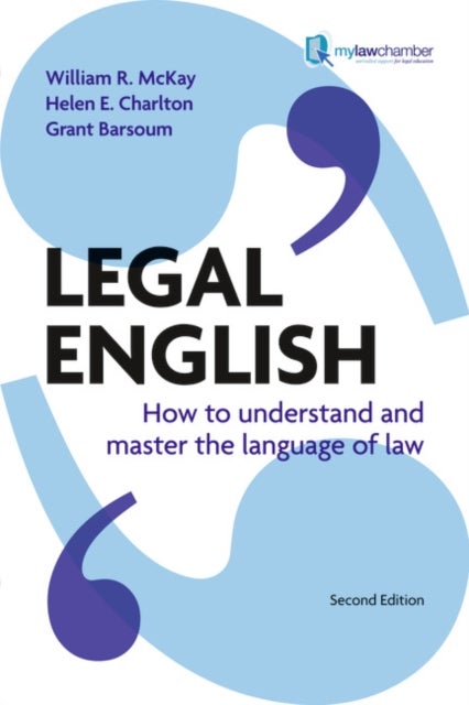 Legal English - How to Understand and Master the Language of Law