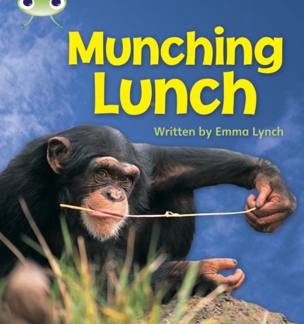 Bug Club Phonics Non-fiction Set 08 Munching Lunch
