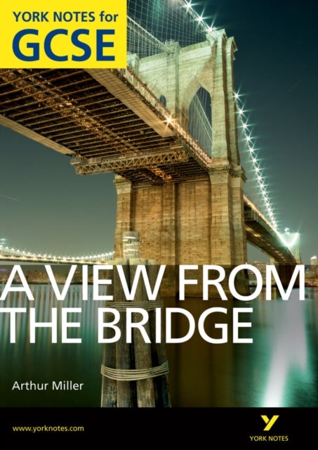 Bilde av A View From The Bridge: York Notes For Gcse (grades A*-g) Av Shay Daly