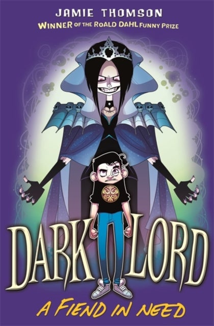Dark Lord: A Fiend in Need - Book 2