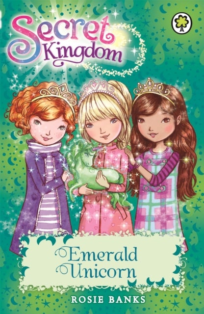 Secret Kingdom: Emerald Unicorn - Book 23