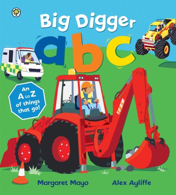 Bilde av Awesome Engines: Big Digger Abc Av Margaret Mayo