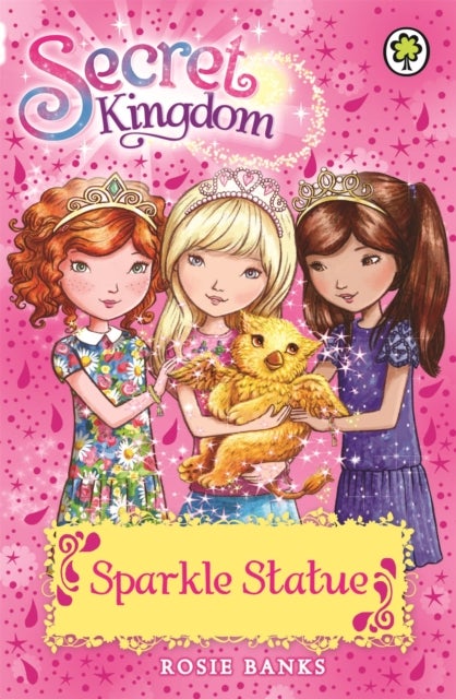 Secret Kingdom: Sparkle Statue - Book 27