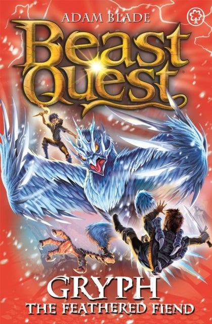Beast Quest: Gryph the Feathered Fiend - Series 17 Book 1