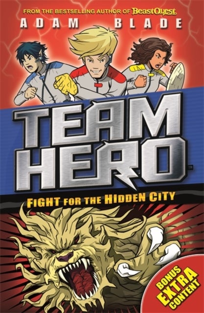 Team Hero: Fight for the Hidden City - Series 2 Book 1 with Bonus Extra Content!