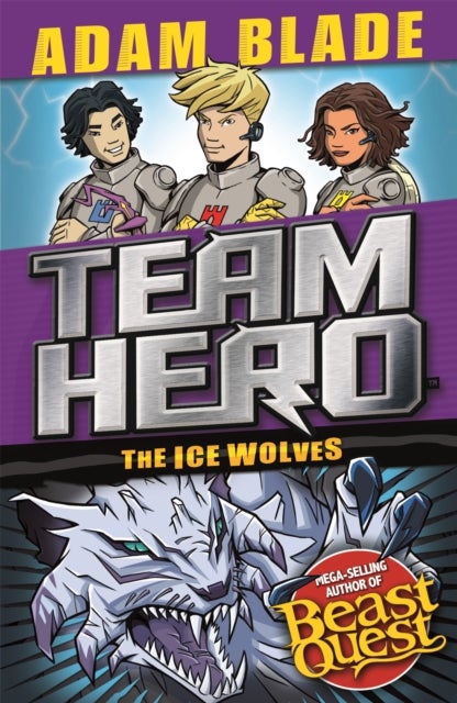 Bilde av Team Hero: The Ice Wolves Av Adam Blade