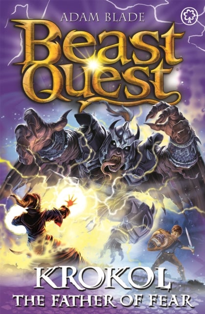 Beast Quest: Krokol the Father of Fear - Series 24 Book 4