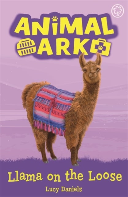 Animal Ark, New 10: Llama on the Loose - Book 10
