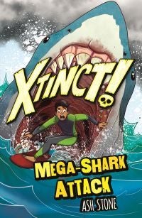 Xtinct!: Mega-Shark Attack - Book 3
