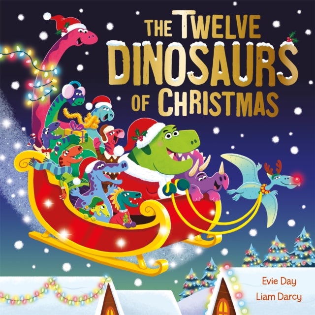 Bilde av The Twelve Dinosaurs Of Christmas Av Evie Day