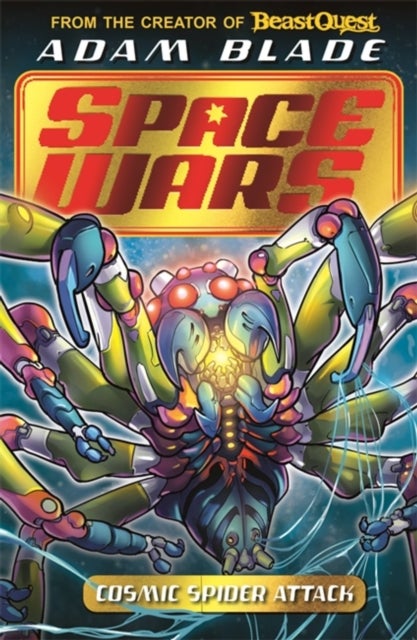 Bilde av Beast Quest: Space Wars: Cosmic Spider Attack Av Adam Blade