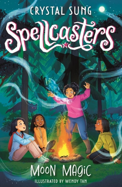 Spellcasters: Moon Magic - Book 3
