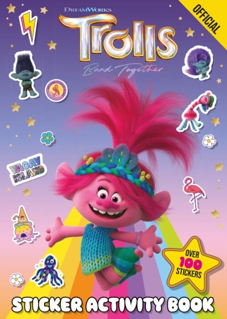 Official Trolls Band Together Sticker Activity Book - Over 100 Stickers