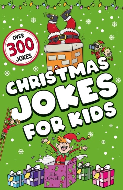 Christmas Jokes for Kids - Over 300 festive jokes!