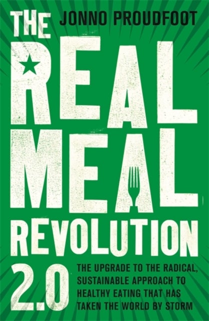Bilde av The Real Meal Revolution 2.0 Av Jonno Proudfoot, The Real Meal Group