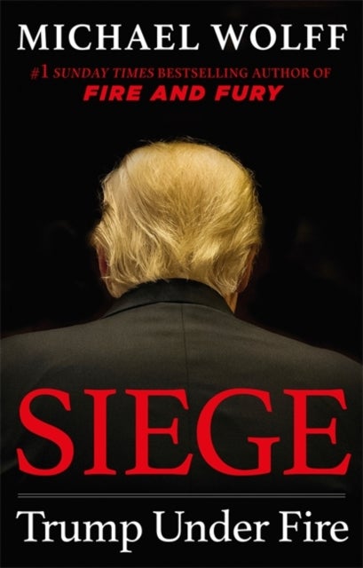 Bilde av Siege - Trump Under Fire Av Michael Wolff