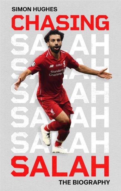 Chasing Salah - The Biography