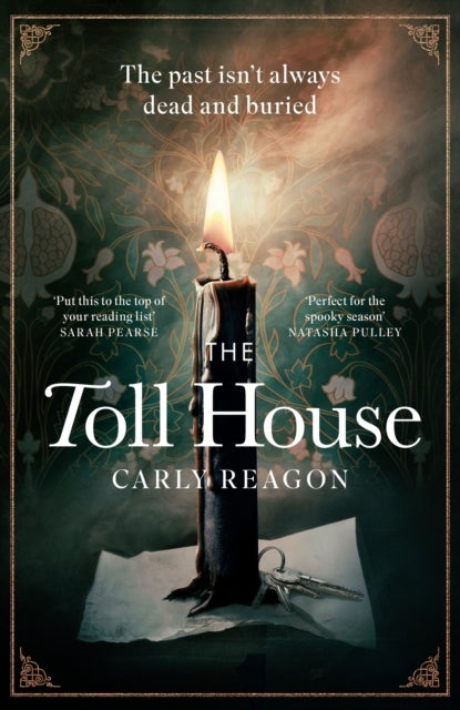 The Toll House - A thoroughly chilling ghost story to keep you up through autumn nights
