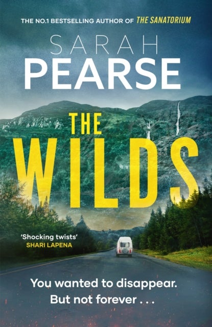 The Wilds - The thrilling new mystery from the bestselling author of The Sanatorium